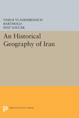 E-book, An Historical Geography of Iran, Princeton University Press