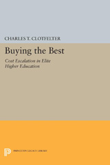 E-book, Buying the Best : Cost Escalation in Elite Higher Education, Princeton University Press