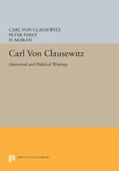 E-book, Carl von Clausewitz : Historical and Political Writings, Princeton University Press