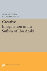 E-book, Creative Imagination in the Sufism of Ibn Arabi, Corbin, Henry, Princeton University Press