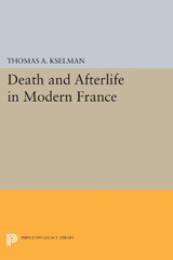 eBook, Death and Afterlife in Modern France, Princeton University Press