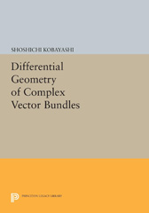 E-book, Differential Geometry of Complex Vector Bundles, Princeton University Press