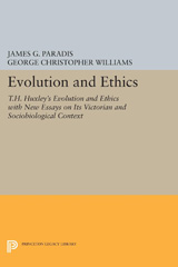 E-book, Evolution and Ethics : T.H. Huxley's Evolution and Ethics with New Essays on Its Victorian and Sociobiological Context, Princeton University Press