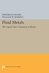 eBook, Fluid Metals : The Liquid-Vapor Transition of Metals, Princeton University Press
