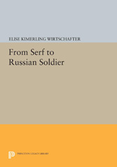 eBook, From Serf to Russian Soldier, Wirtschafter, Elise Kimerling, Princeton University Press
