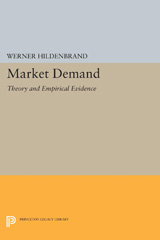 E-book, Market Demand : Theory and Empirical Evidence, Hildenbrand, Werner, Princeton University Press