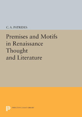 E-book, Premises and Motifs in Renaissance Thought and Literature, Princeton University Press