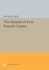 E-book, The Genesis of Ezra Pound's CANTOS, Princeton University Press