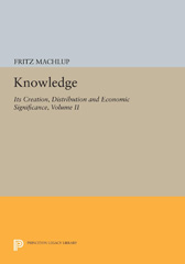 E-book, Knowledge : Its Creation, Distribution and Economic Significance : The Branches of Learning, Princeton University Press