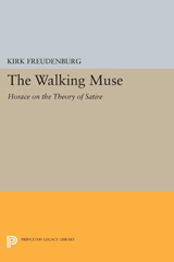 eBook, The Walking Muse : Horace on the Theory of Satire, Princeton University Press