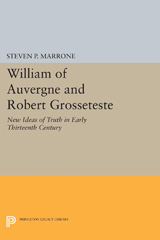E-book, William of Auvergne and Robert Grosseteste : New Ideas of Truth in Early Thirteenth Century, Princeton University Press