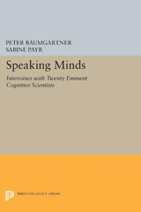 eBook, Speaking Minds : Interviews with Twenty Eminent Cognitive Scientists, Princeton University Press