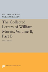 eBook, The Collected Letters of William Morris : 1885-1888, Princeton University Press