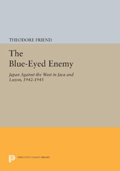 E-book, The Blue-Eyed Enemy : Japan against the West in Java and Luzon, 1942-1945, Princeton University Press