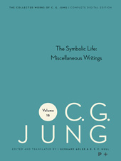 E-book, Collected Works of C. G. Jung : The Symbolic Life: Miscellaneous Writings, Princeton University Press