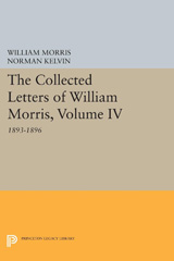 eBook, The Collected Letters of William Morris : 1893-1896, Princeton University Press