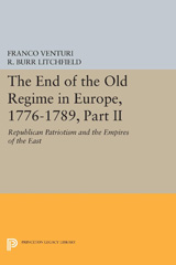 E-book, The End of the Old Regime in Europe, 1776-1789 : Republican Patriotism and the Empires of the East, Venturi, Franco, Princeton University Press