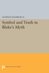E-book, Symbol and Truth in Blake's Myth, Damrosch, Leopold, Princeton University Press