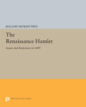 E-book, The Renaissance Hamlet : Issues and Responses in 1600, Princeton University Press