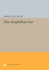 eBook, The Amphibian Ear, Princeton University Press