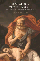 E-book, Genealogy of the Tragic : Greek Tragedy and German Philosophy, Princeton University Press