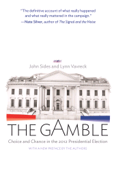 E-book, The Gamble : Choice and Chance in the 2012 Presidential Election - Updated Edition, Sides, John, Princeton University Press