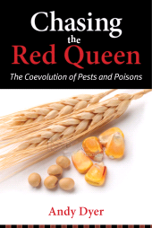 E-book, Chasing the Red Queen : The Evolutionary Race Between Agricultural Pests and Poisons, Princeton University Press