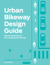 E-book, Urban Bikeway Design Guide, Second Edition, Princeton University Press