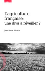 eBook, L'agriculture française : Une diva à réveiller ?, Éditions Quae