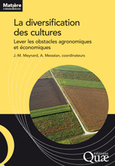 eBook, La diversification des cultures : Lever les obstacles agronomiques et économiques, Éditions Quae