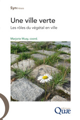 eBook, Une ville verte : Les rôles du végétal en ville, Éditions Quae
