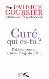 E-book, Curé, qui es-tu ?, Presses de la Renaissance