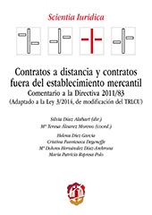 E-book, Contratos a distancia y contratos fuera del establecimiento mercantil : comentario a la Directiva 2011/83, (adaptado a la Ley 3/2014, de modificación del TRLCU), Reus