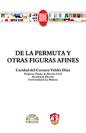 eBook, De la permuta y otras figuras afines, Valdés Díaz, Caridad del Carmen, Reus