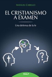 E-book, El cristianismo a examen, Ediciones Rialp