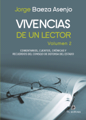 eBook, Vivencias de un lector : Volumen 2: Comentarios, cuentos, crónicas y recuerdos del Consejo de Defensa del Estado, Ril Editores