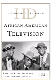 E-book, Historical Dictionary of African American Television, Rowman & Littlefield Publishers