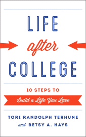 E-book, Life after College : Ten Steps to Build a Life You Love, Rowman & Littlefield Publishers