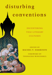 E-book, Disturbing Conventions : Decentering Thai Literary Cultures, Rowman & Littlefield