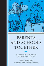 E-book, Parents and Schools Together : Blueprint for Success with Urban Youth, R&L Education
