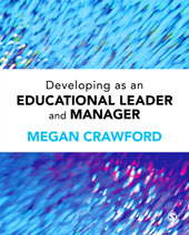 E-book, Developing as an Educational Leader and Manager, Crawford, Megan, SAGE Publications Ltd