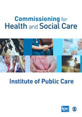 E-book, Commissioning for Health and Social Care, SAGE Publications Ltd