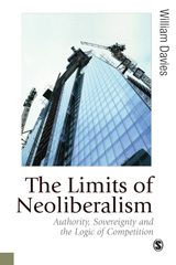 E-book, The Limits of Neoliberalism : Authority, Sovereignty and the Logic of Competition, SAGE Publications Ltd