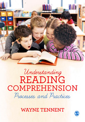 E-book, Understanding Reading Comprehension : Processes and Practices, Tennent, Wayne, SAGE Publications Ltd