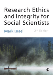E-book, Research Ethics and Integrity for Social Scientists : Beyond Regulatory Compliance, Israel, Mark, SAGE Publications Ltd