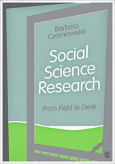 E-book, Social Science Research : From Field to Desk, Czarniawska, Barbara, SAGE Publications Ltd