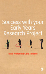 E-book, Success with your Early Years Research Project, Walker, Rosie, SAGE Publications Ltd
