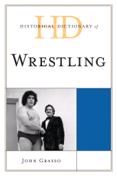 eBook, Historical Dictionary of Wrestling, Scarecrow Press