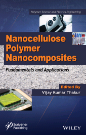 eBook, Nanocellulose Polymer Nanocomposites : Fundamentals and Applications, Scrivener Publishing