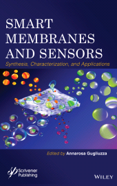 E-book, Smart Membranes and Sensors : Synthesis, Characterization, and Applications, Scrivener Publishing